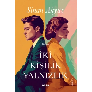 İki Kişilik Yalnızlık