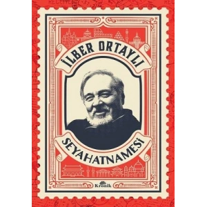İlber Ortaylı Seyahatnamesi