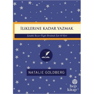 İliklerine Kadar Yazmak