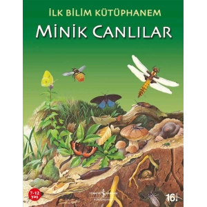 İlk Bilim Kütüphanem - Minik Canlılar