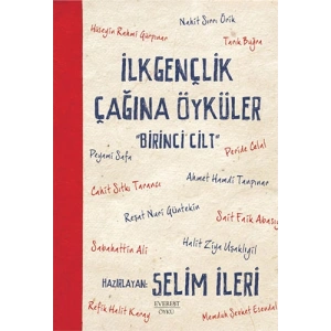 İlk Gençlik Çağına Öyküler - 1