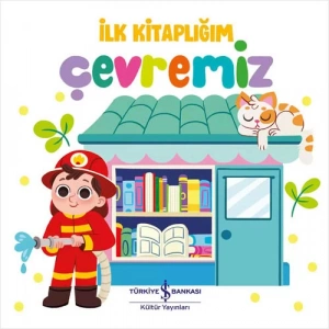 İlk Kitaplığım - Çevremiz (Ciltli)