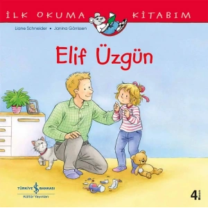 İlk Okuma Kitabım - Elif Üzgün