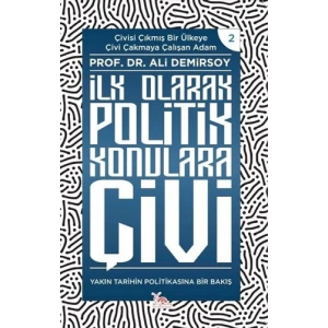 İlk Olarak Politik Konularda Çivi