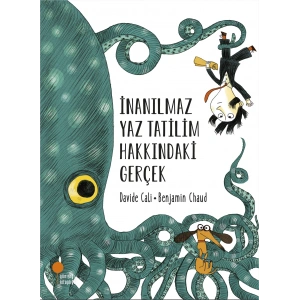 İnanılmaz Yaz Tatilim Hakkındaki Gerçek