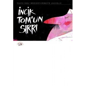 İncik Tomun Sırrı
