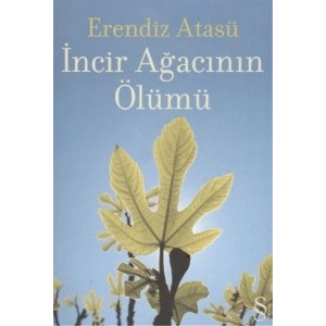 İncir Ağacının Ölümü