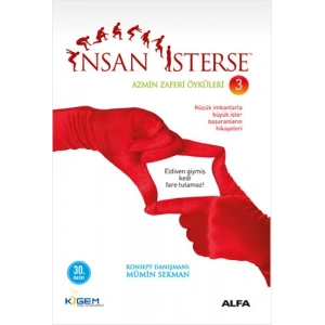 İnsan İsterse - Azmin Zaferi Öyküleri 3