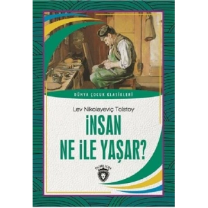 İnsan Ne İle Yaşar