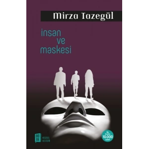 İnsan ve Maskesi