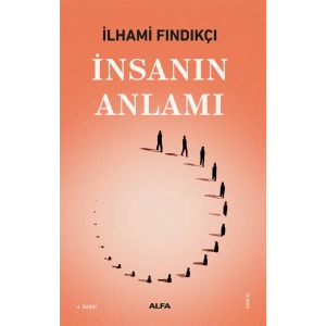 İnsanın Anlamı