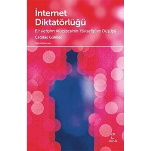 İnternet Diktatörlüğü
