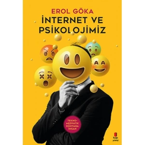 İnternet ve Psikolojimiz