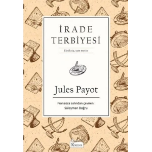 İrade Terbiyesi (Bez Ciltli)