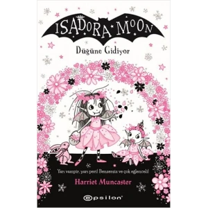 Isadora Moon - Düğüne Gidiyor