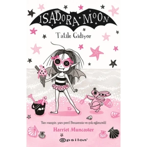 Isadora Moon - Tatile Gidiyor