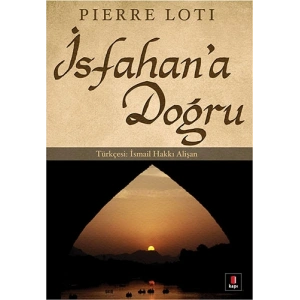 İsfahana Doğru