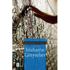 İsfahan’ın Gözyaşları