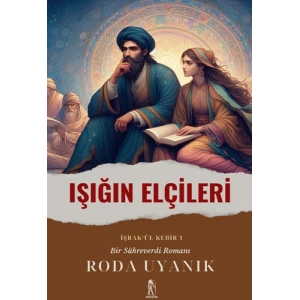 Işığın Elçileri