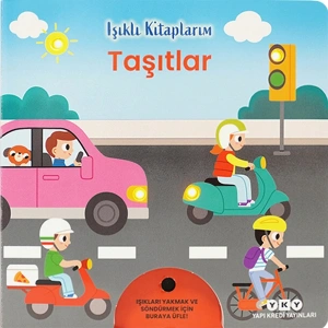 Işıklı Kitaplarım: Taşıtlar (Ciltli)
