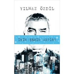 İsim Şehir Artist