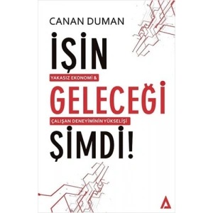 İşin Geleceği Şimdi!
