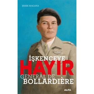 İşkenceye Hayır - General De Bollardiere