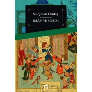 İslam ve Musiki