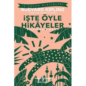 İşte Öyle Hikâyeler (Kısaltılmış Metin)
