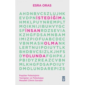 İstediğim İnsan Olma Yolunda