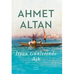 İsyan Günlerinde Aşk