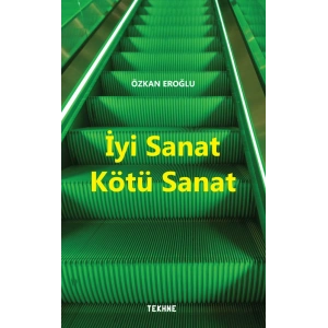 İyi Sanat Kötü Sanat