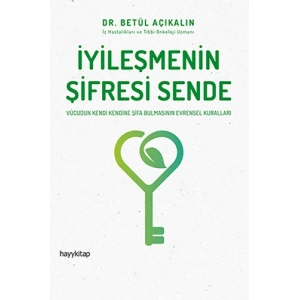 İyileşmenin Şifresi Sende