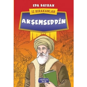 İz Bırakanlar - Akşemseddin