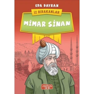 İz Bırakanlar - Mimar Sinan