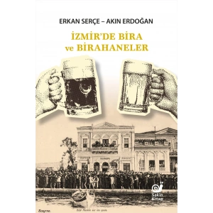 İzmir’de Bira ve Birahaneler
