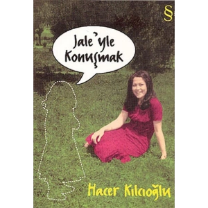 Jaleyle Konuşmak
