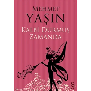 Kalbi Durmuş Zamanda