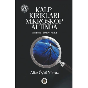 Kalp Kırıkları Mikroskop Altında