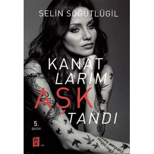 Kanatlarım Aşktandı