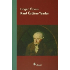 Kant Üstüne Yazılar