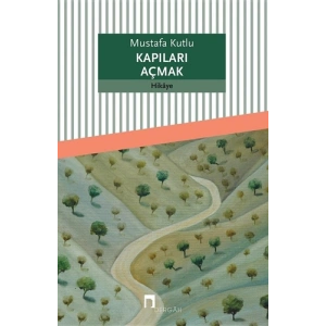 Kapıları Açmak