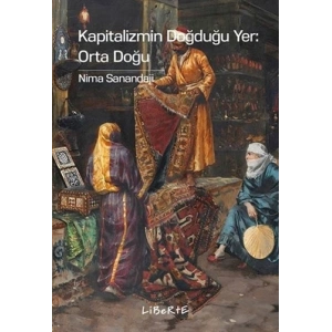 Kapitalizmin Doğduğu Yer: Orta Doğu