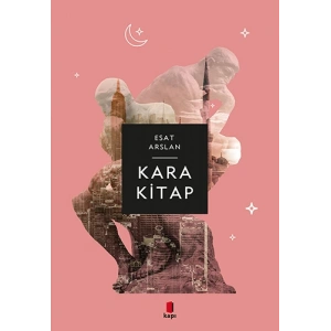 Kara Kitap / Esat Arslan + Sanat Kitabı