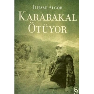 Karabakal Ötüyor