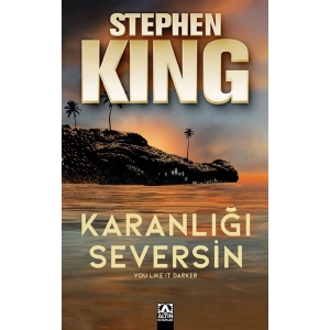 Karanlığı Seversin