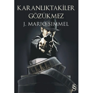Karanlıktakiler Gözükmez