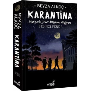 Karantina Beşinci Perde
