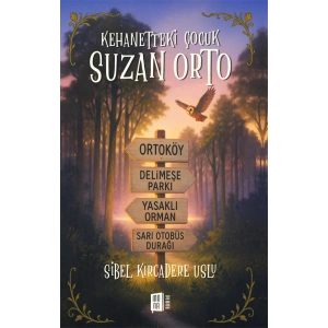 Kehanetteki Çocuk Suzan Orto