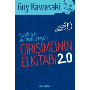 Kendi İşini Kurmak İsteyen Girişimcinin El Kitabı 2.0
